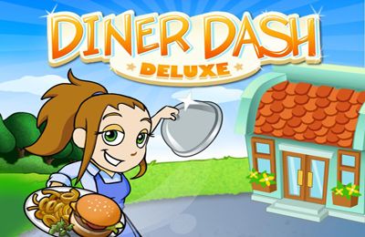   (Diner Dash Deluxe)