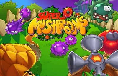  (Super Mushrooms)