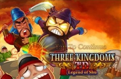   -   (Three Kingdoms TD  Legend of Shu)
