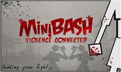   (MiniBash Violence connected)