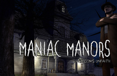   (Maniac Manors)