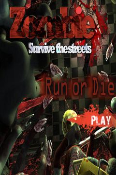   :   (Run or Die: Zombie City Escape)
