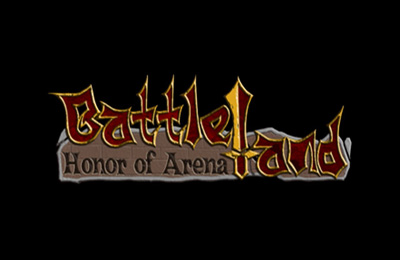  :   (Battleland: Honor of Arena)