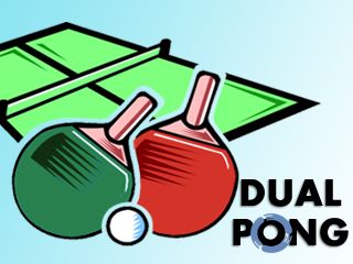  - (Dual pong)
