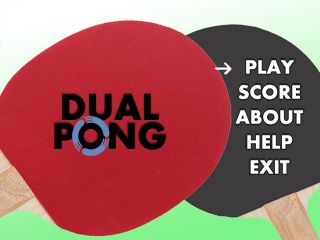  - (Dual pong)