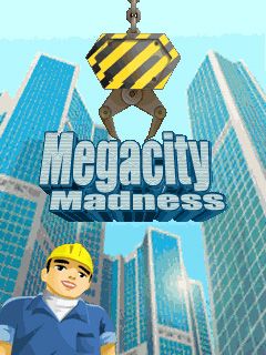   (Megacity madness)