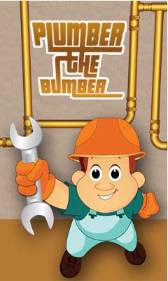   (Plumber the Bumber)