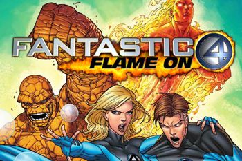  : - (Fantastic 4: Flame on)