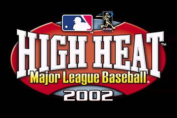   :    2002 (High heat: Major league baseball 2002)