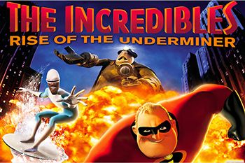  :   (Incredibles: Rise of the Underminer)
