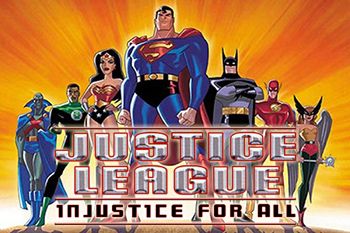  :    (Justice league: Injustice for all)