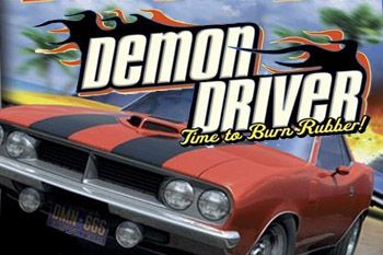  :   ! (Demon driver: Time to burn rubber!)