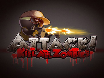 !    (Attack! Kill all Zombies)