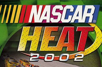    :  2002 (NASCAR: Heat 2002)