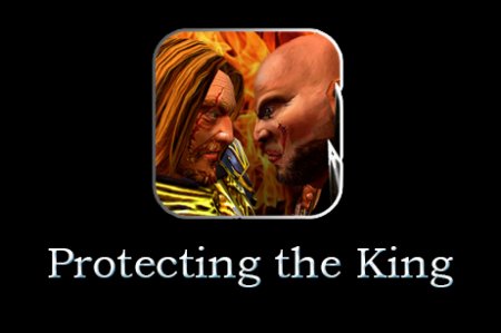   (Protecting the king)