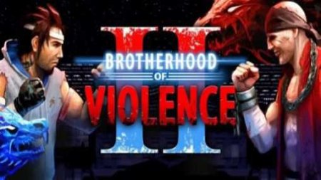    2 (Brotherhood of violence 2)