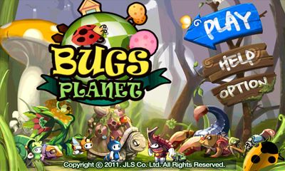   (Bugs Planet)