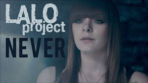   Lalo Project - Never