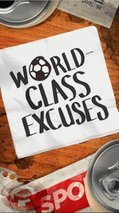 World Class Excuses