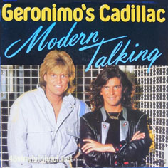 Modern Talking-Geronimo's Cadillac