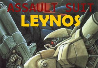    (Assault suit Leynos)