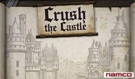   (Crush the castle)