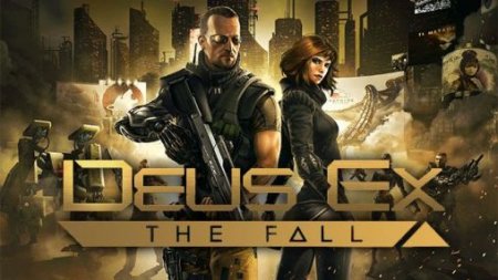  :  (Deus Ex: The fall)