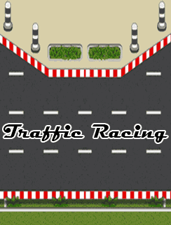    (Traffic racing)