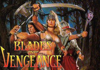   (Blades of vengeance)