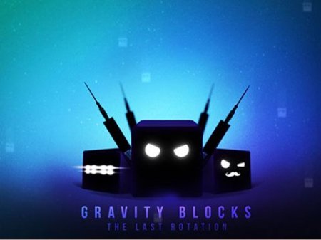   :   (Gravity blocks: The last rotation)
