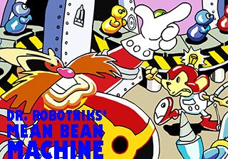 -   (Dr. Robotnik's mean bean machine)