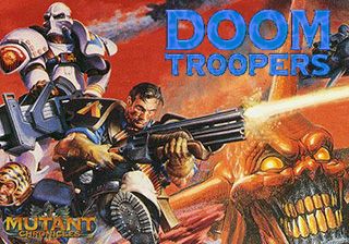  :   (Doom troopers: Mutant chronicles)