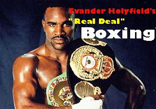    (Evander Holyfield's "Real deal" boxing)