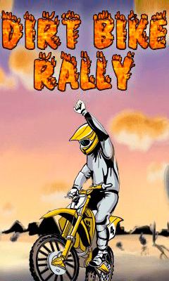     (Dirt bike rally)