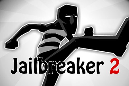    2 (Jailbreaker 2)