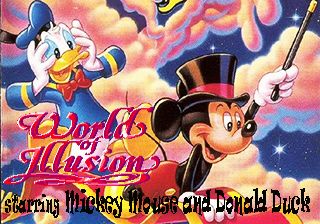          (World of illusion starring Mickey Mouse and Donald Duck)