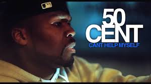 50 Cent-Can't Help Myself (I'm Hood)