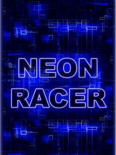   (Neon racer)
