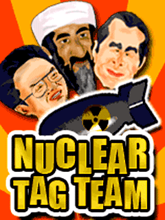    (Nuclear tag team)
