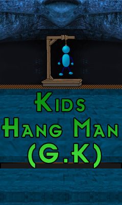   . . (Kids hang man G. K.)