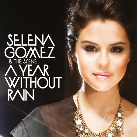 Selena Gomez ft The Scene- A Year Without Rain