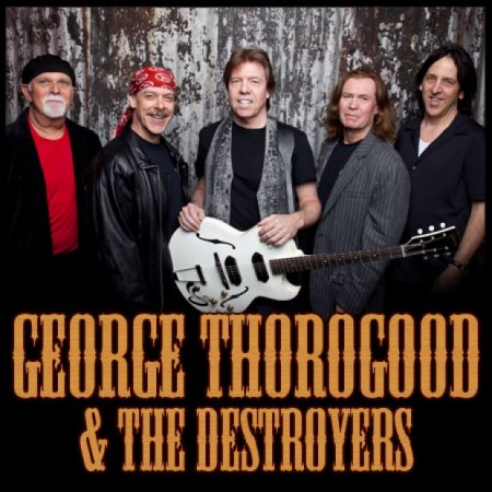 George Thorogood And The Destroyers - Bad To The Bone     