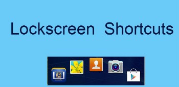 Lockscreen Shortcuts