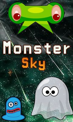    (Monster sky)