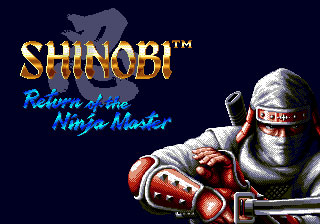 Shinobi 3: Return of the ninja master ( 3:  -)