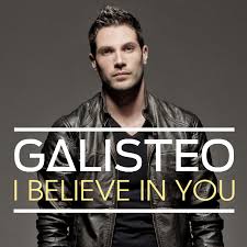 Galisteo - I Believe In You