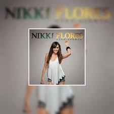 Nikki Flores - The Prettiest Girls