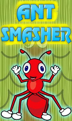 Ant smasherr ( )