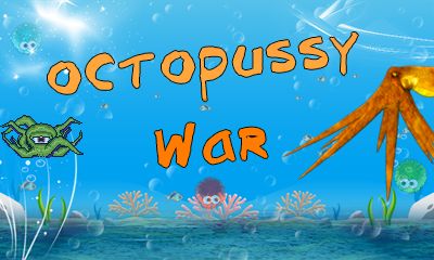 Octopussy war (Война осьминогов)