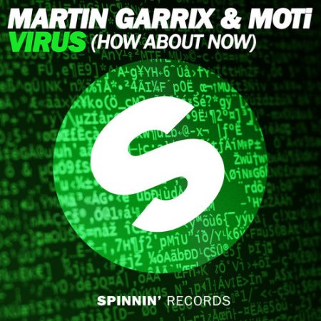 Martin Garrix & MOTi - Virus